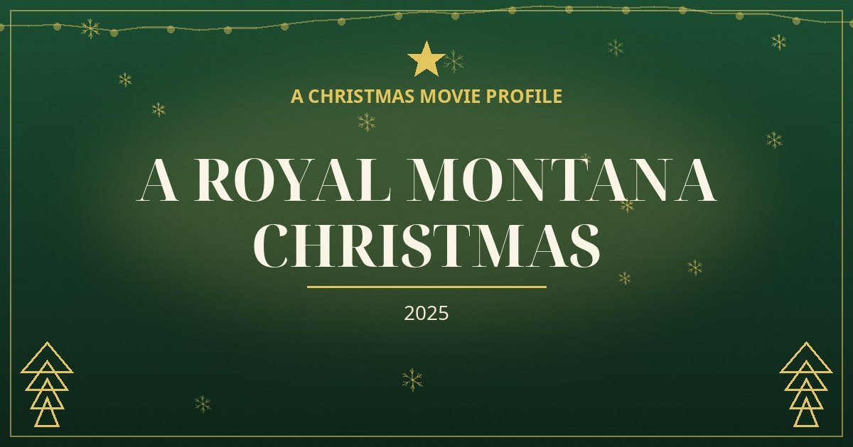 A Royal Montana Christmas — original designed title card art