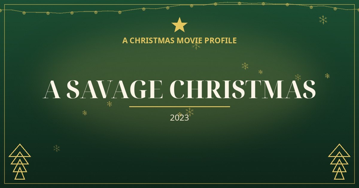A Savage Christmas — original designed title card art