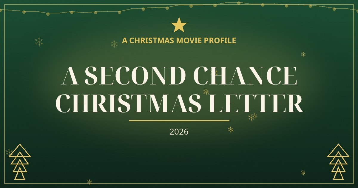 A Second Chance Christmas Letter — original designed title card art