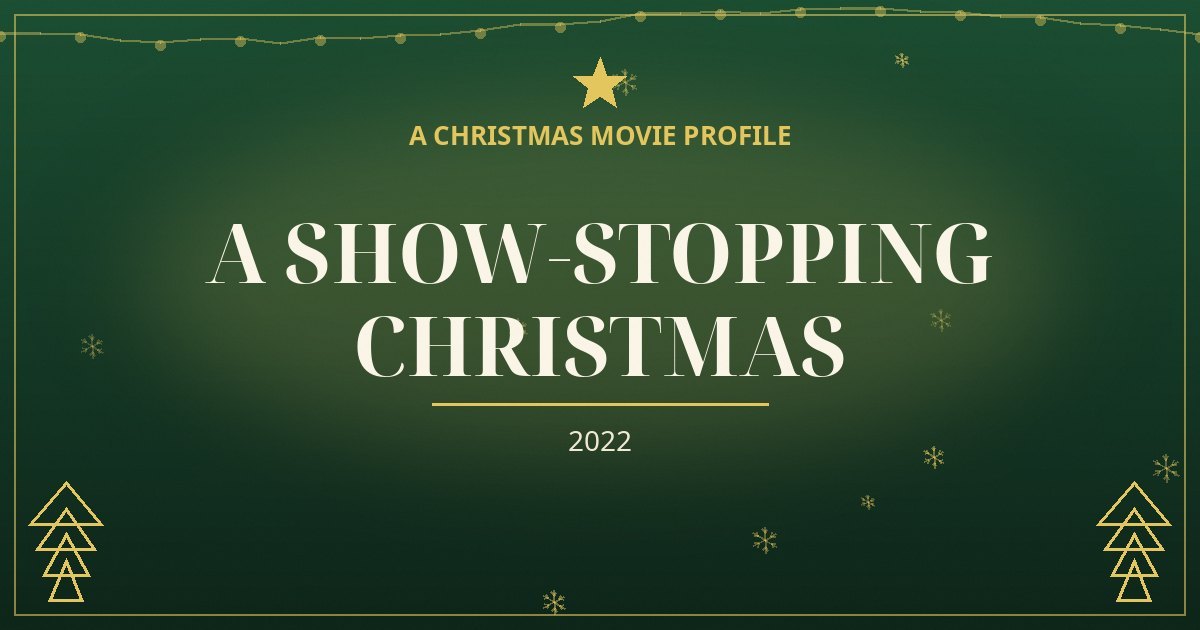 A Show-Stopping Christmas — original designed title card art