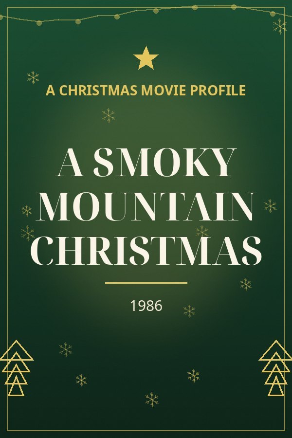 A Smoky Mountain Christmas — designed title card art