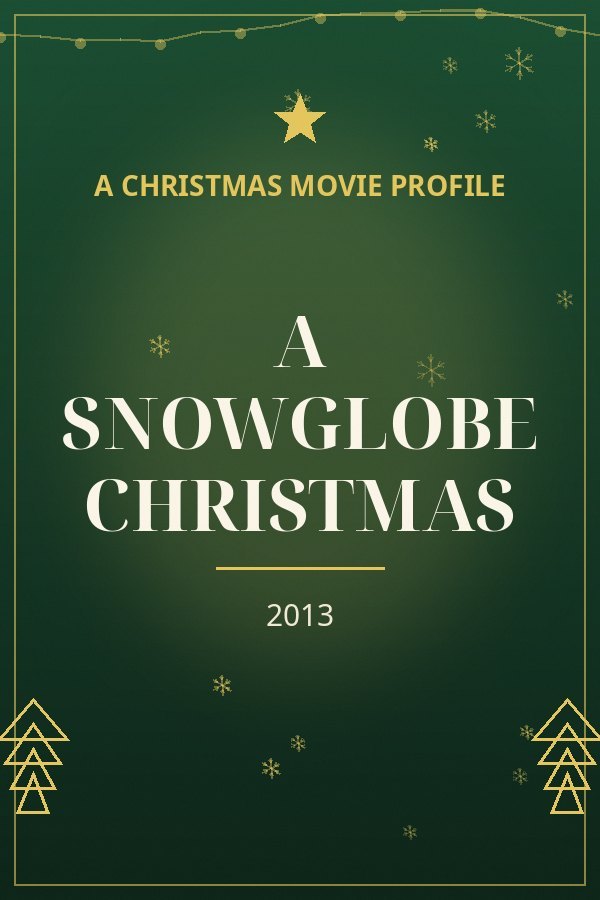 A Snowglobe Christmas — designed title card art