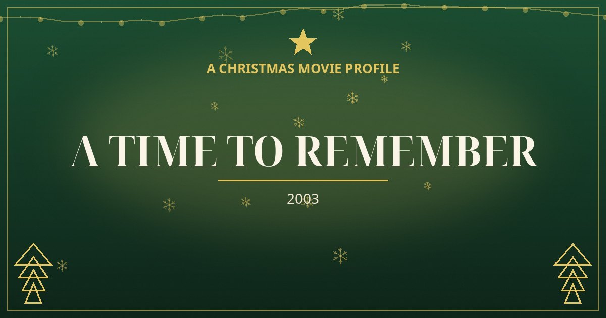 A Time to Remember — original designed title card art