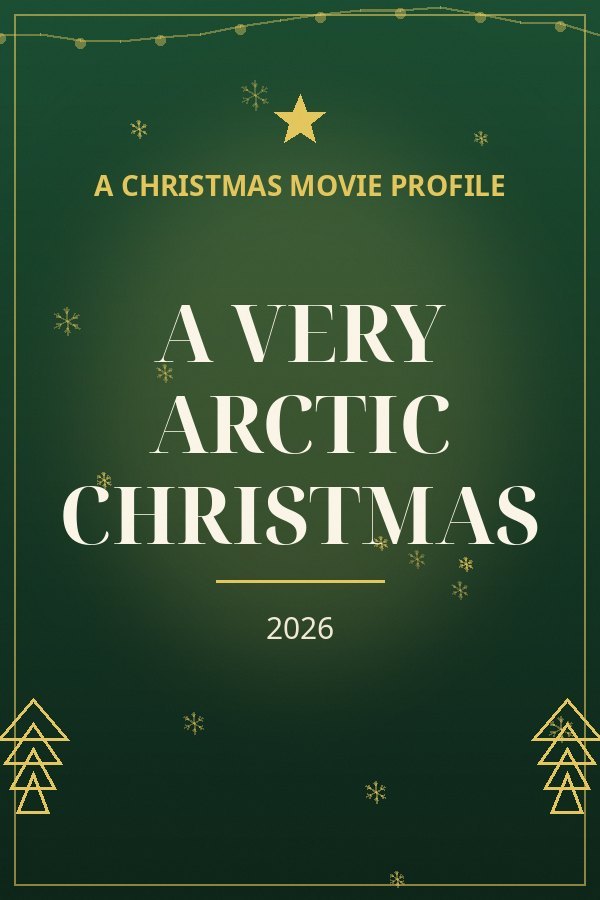 A Very Arctic Christmas — designed title card art