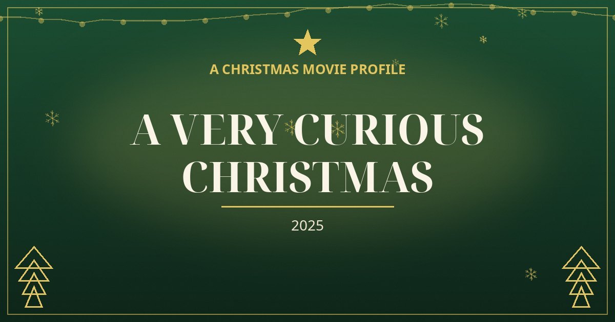 A Very Curious Christmas — original designed title card art
