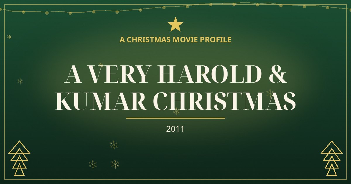 A Very Harold & Kumar Christmas — original designed title card art