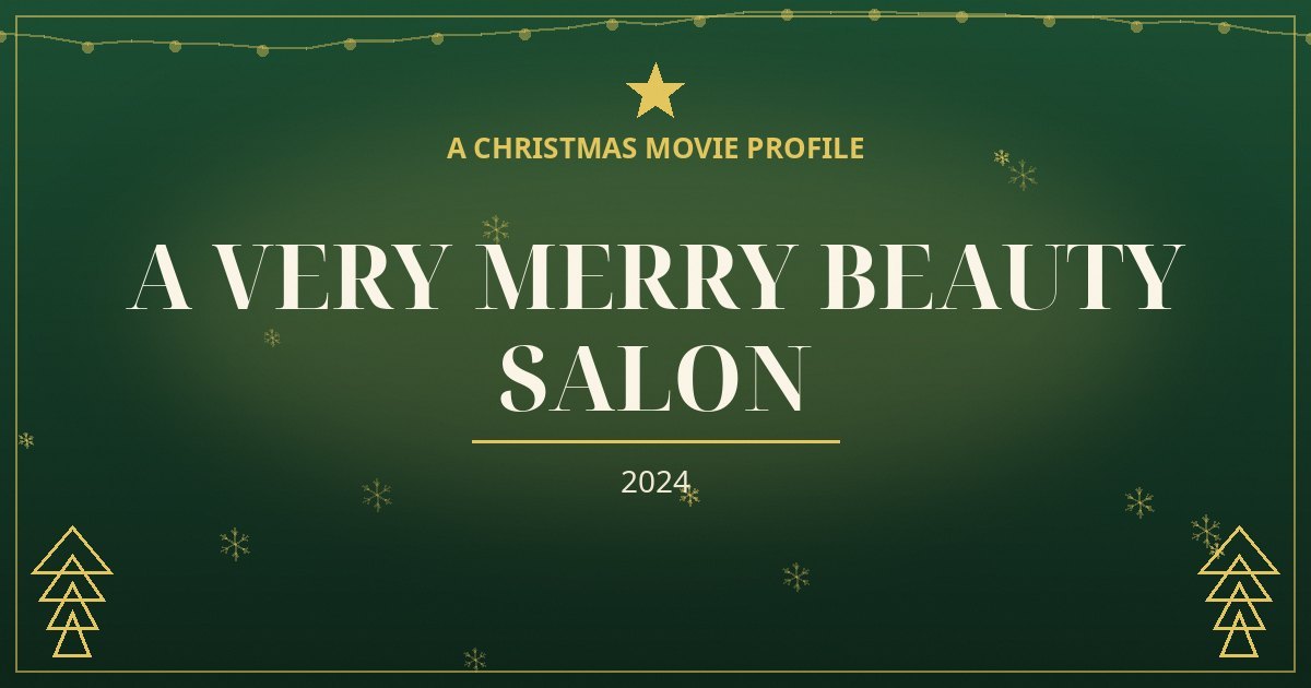 A Very Merry Beauty Salon — original designed title card art