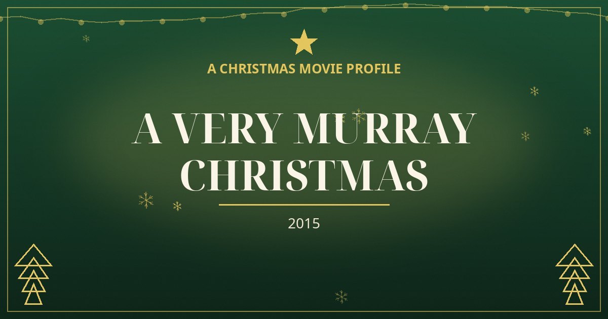 A Very Murray Christmas — original designed title card art