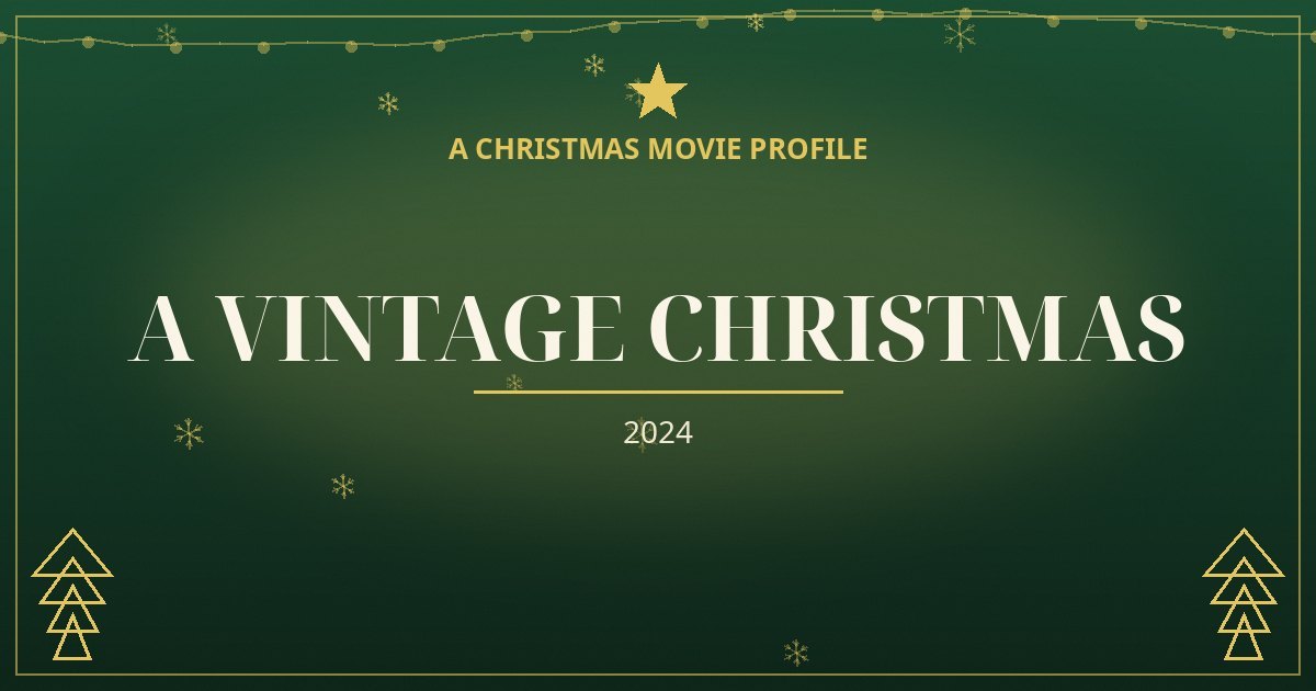 A Vintage Christmas — original designed title card art