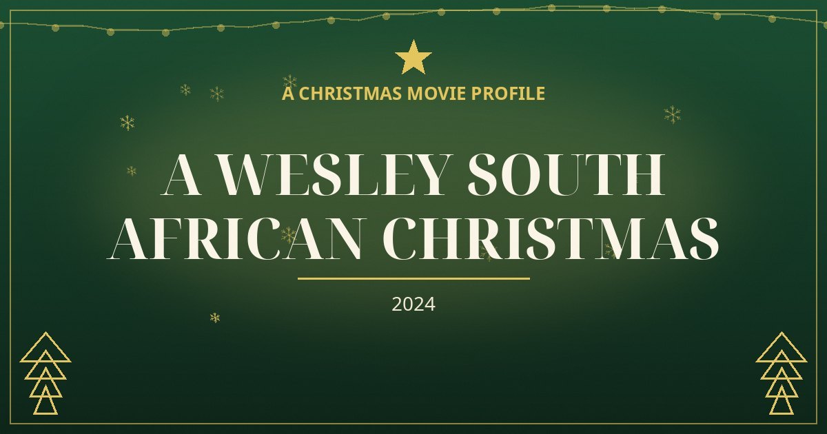 A Wesley South African Christmas — original designed title card art