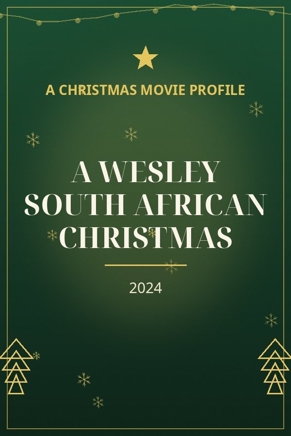 A Wesley South African Christmas — designed title card art