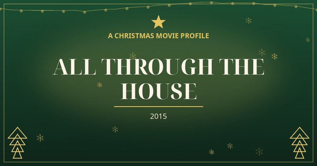 All Through the House — original designed title card art