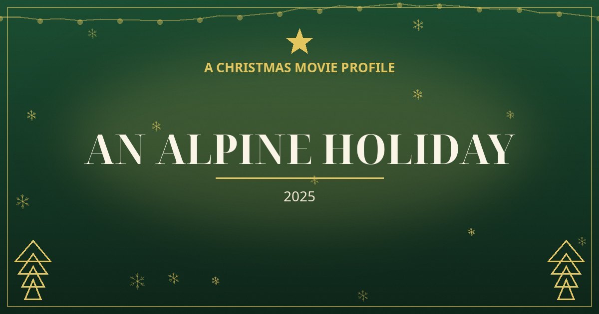 An Alpine Holiday — original designed title card art
