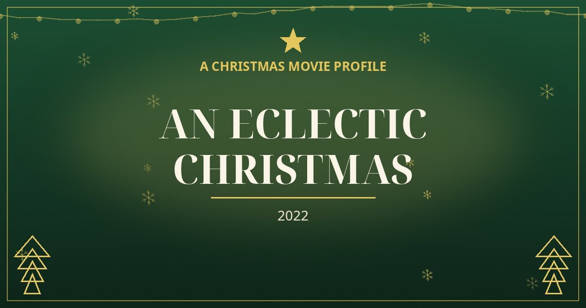 An Eclectic Christmas — original designed title card art