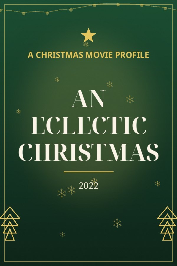 An Eclectic Christmas — designed title card art