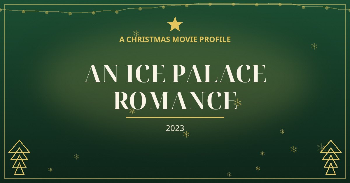 An Ice Palace Romance — original designed title card art