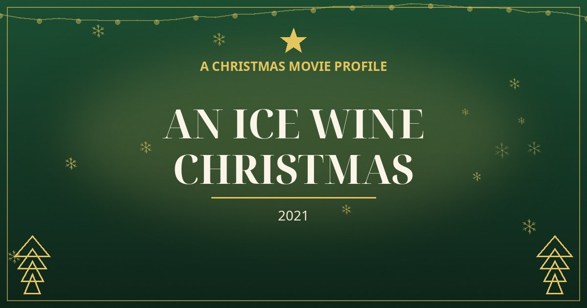 An Ice Wine Christmas — original designed title card art