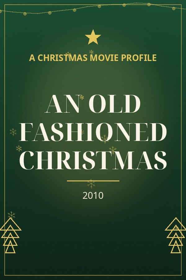 An Old Fashioned Christmas — designed title card art