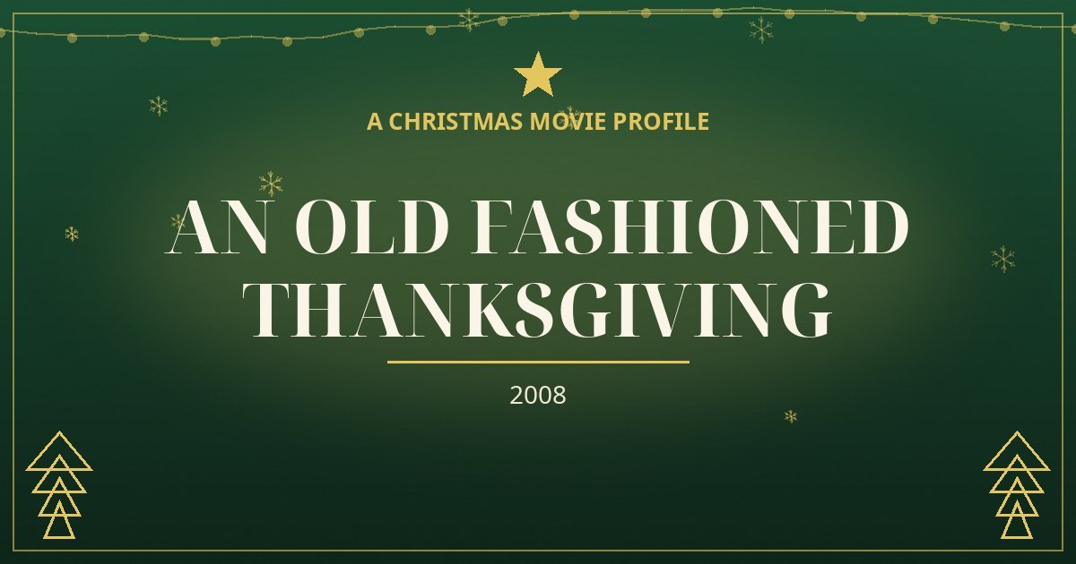 An Old Fashioned Thanksgiving — original designed title card art