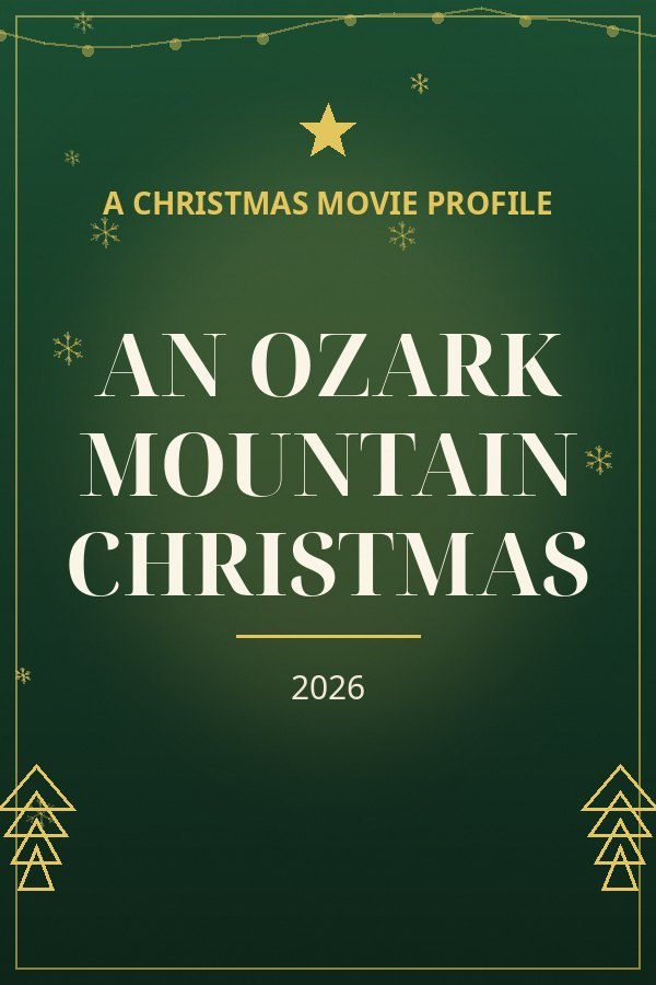 An Ozark Mountain Christmas — designed title card art