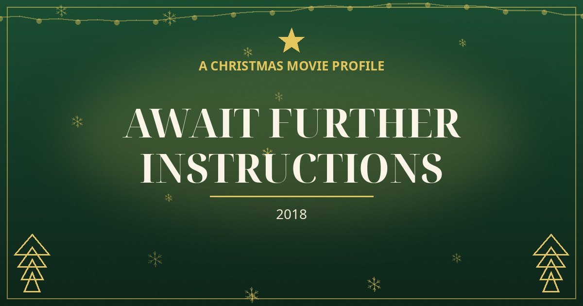 Await Further Instructions — original designed title card art