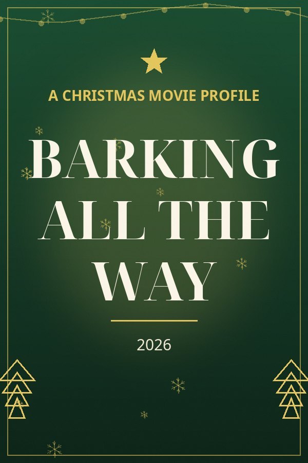 Barking All the Way — designed title card art