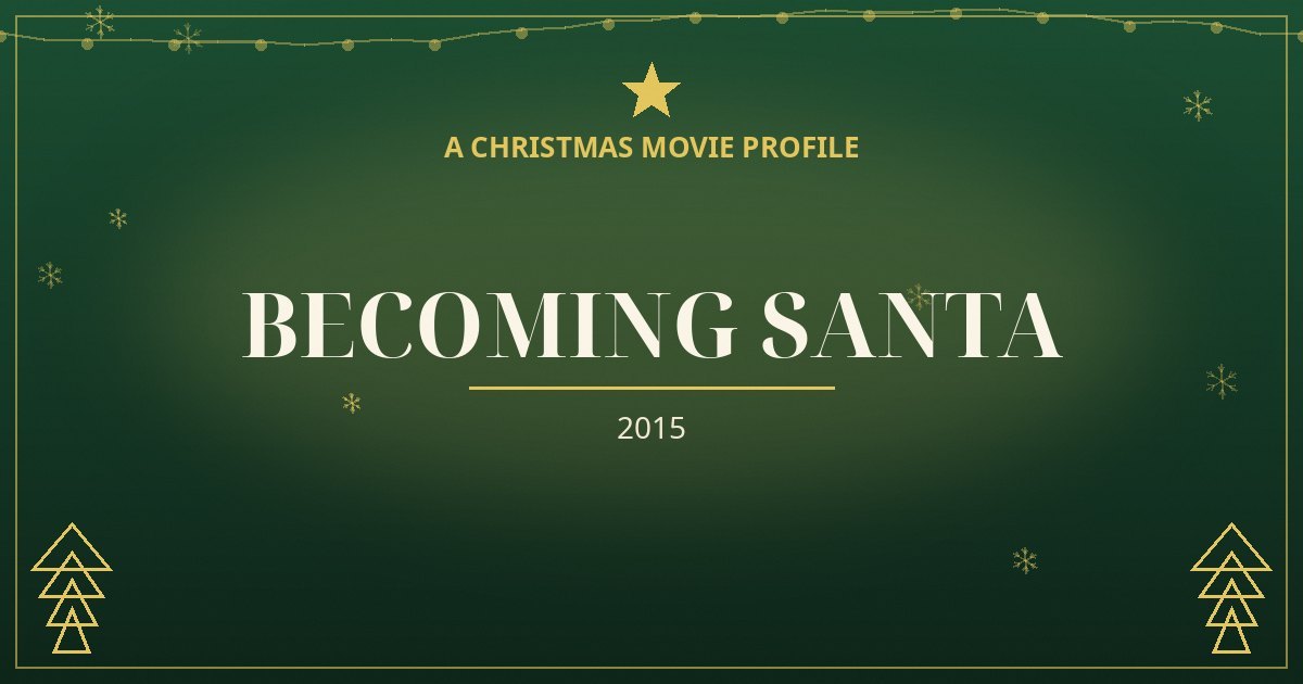 Becoming Santa — original designed title card art