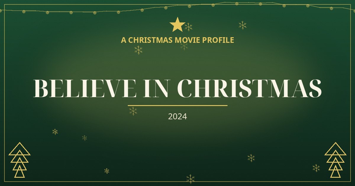 Believe in Christmas — original designed title card art