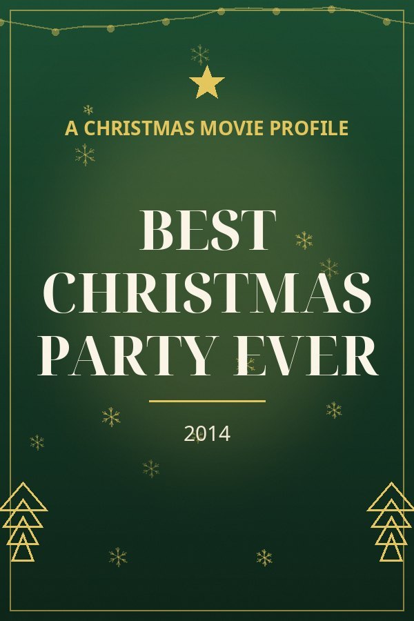 Best Christmas Party Ever — designed title card art