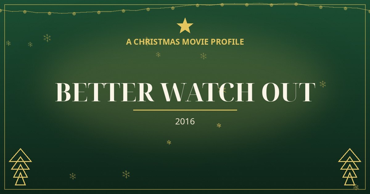 Better Watch Out — original designed title card art