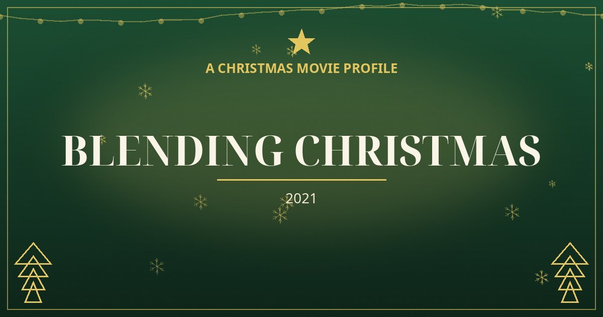 Blending Christmas — original designed title card art