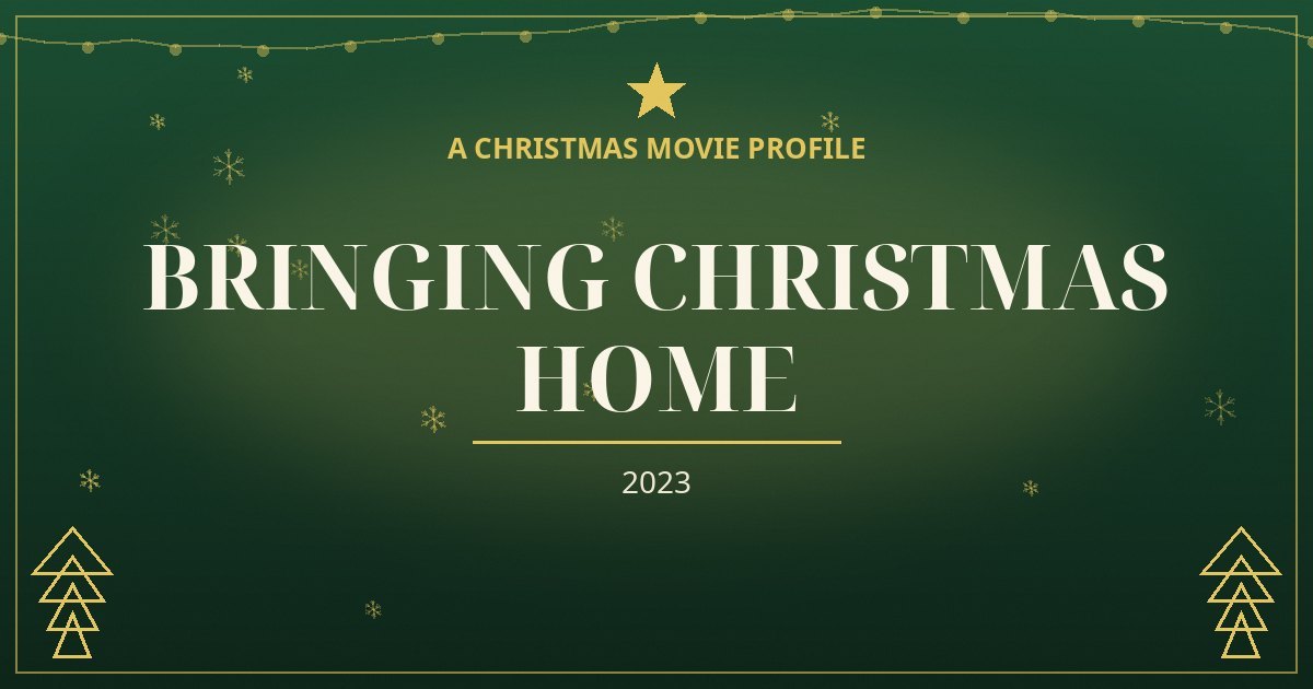 Bringing Christmas Home — original designed title card art