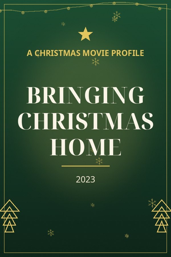 Bringing Christmas Home — designed title card art
