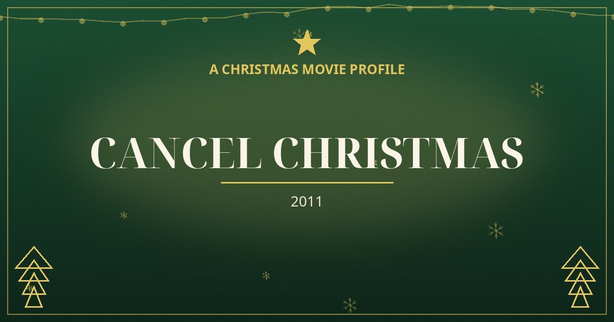 Cancel Christmas — original designed title card art