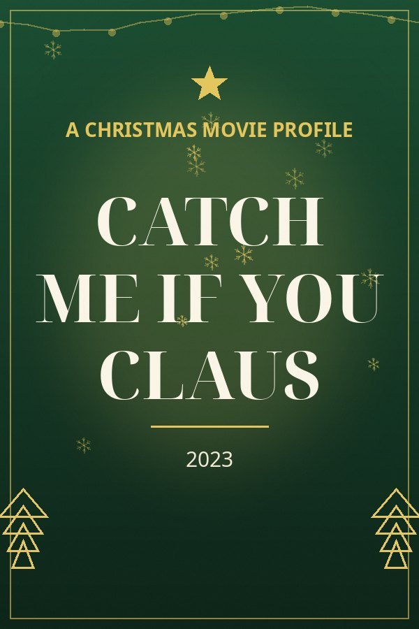 Catch Me If You Claus — designed title card art