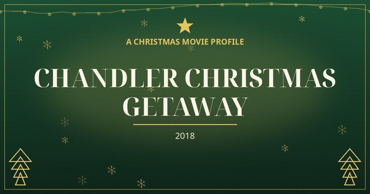 Chandler Christmas Getaway — original designed title card art
