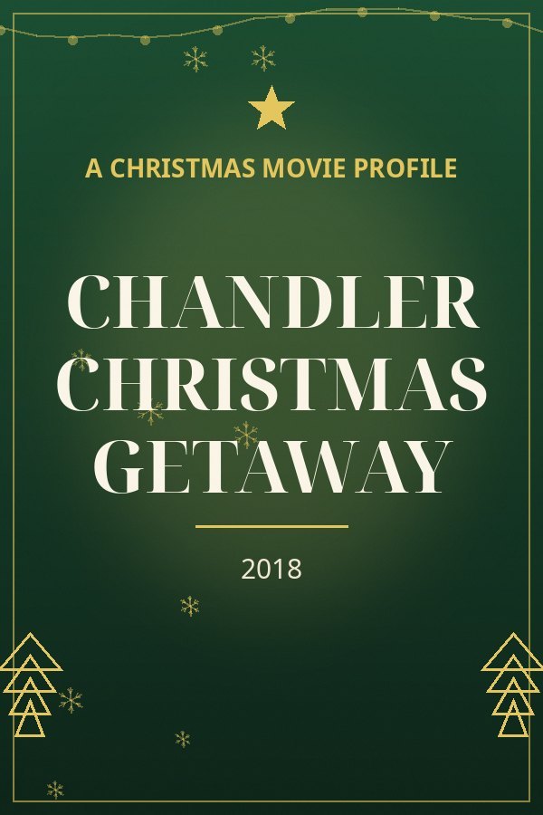 Chandler Christmas Getaway — designed title card art