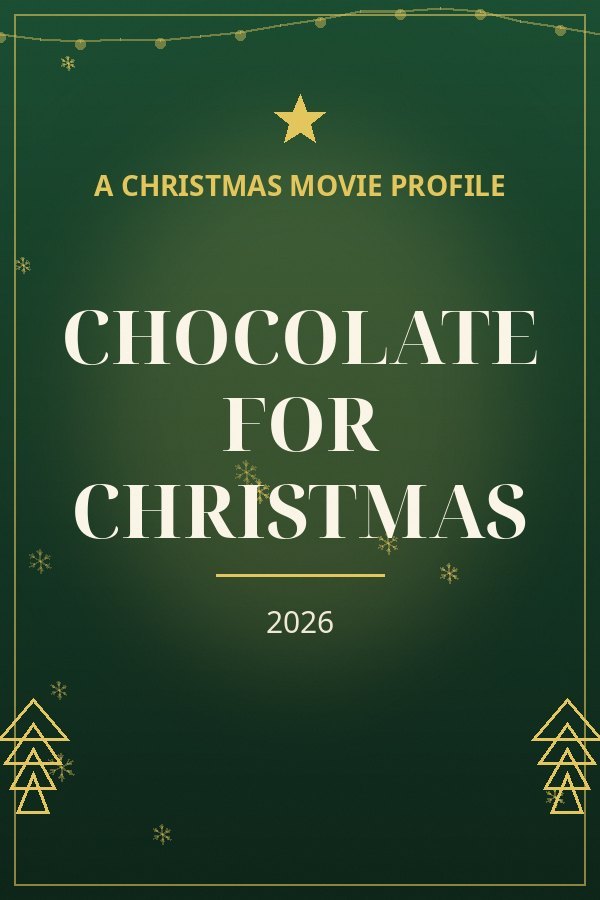 Chocolate for Christmas — designed title card art