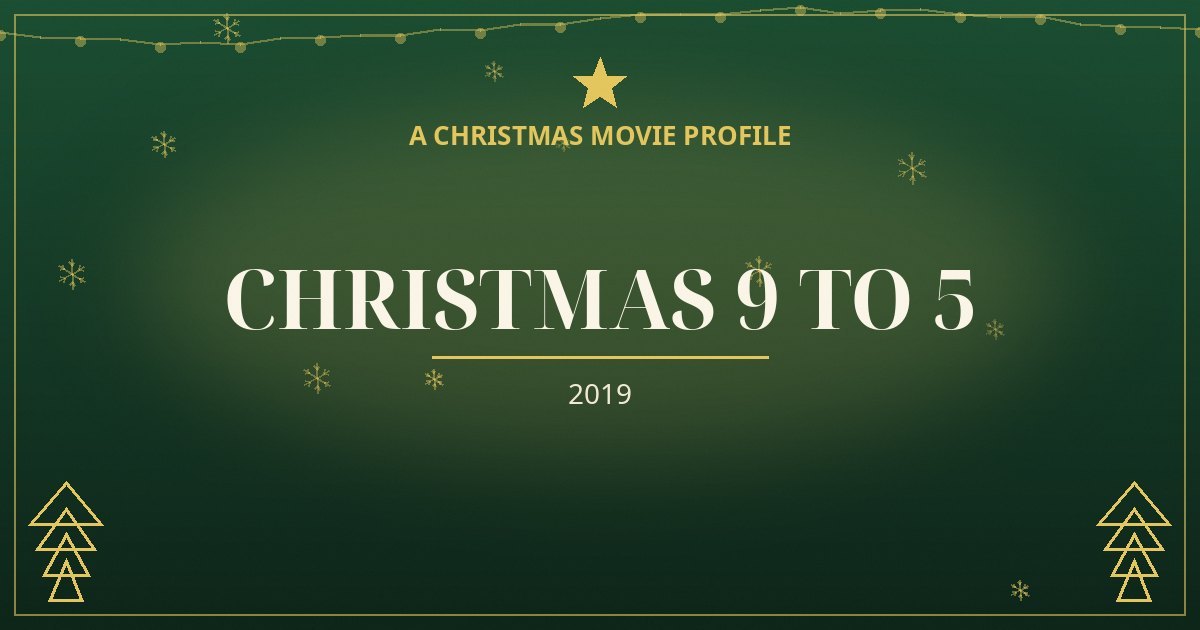 Christmas 9 to 5 — original designed title card art