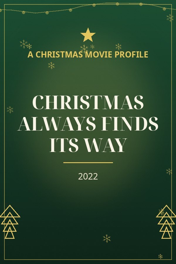 Christmas Always Finds Its Way — designed title card art