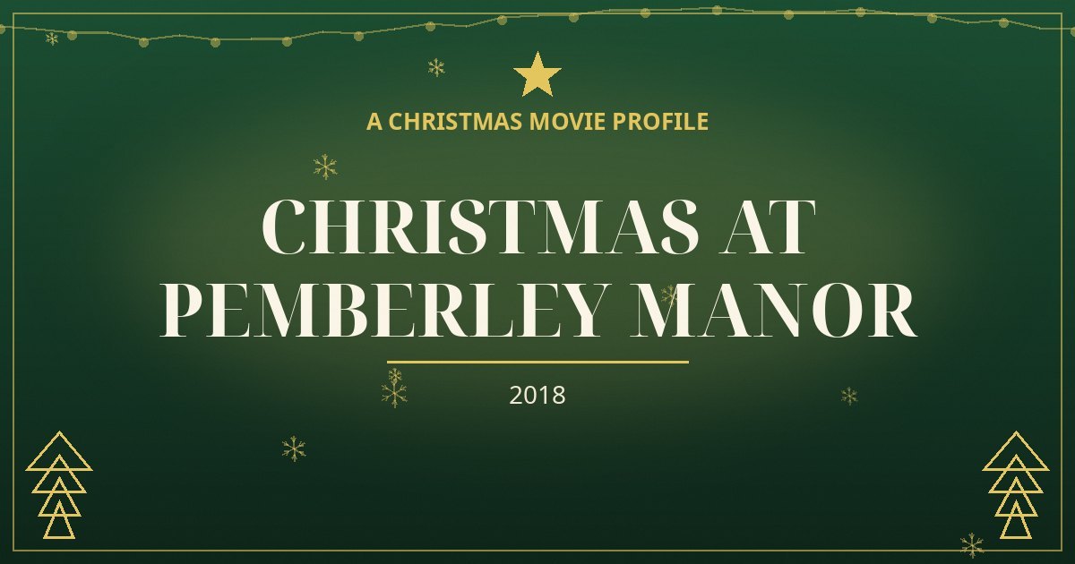 Christmas at Pemberley Manor — original designed title card art