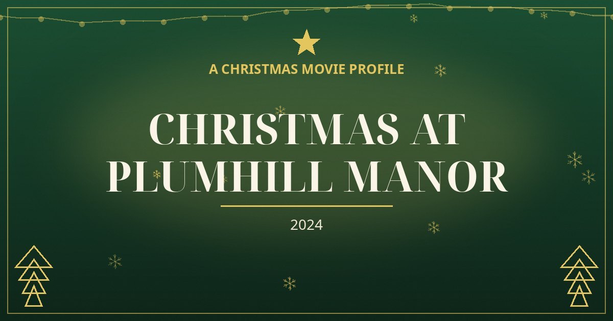 Christmas at Plumhill Manor — original designed title card art