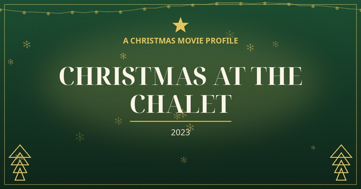 Christmas at the Chalet — original designed title card art