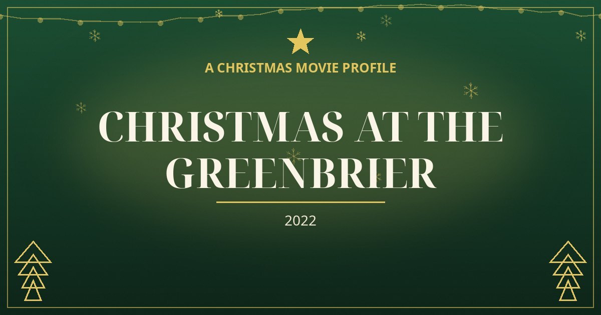 Christmas at The Greenbrier — original designed title card art