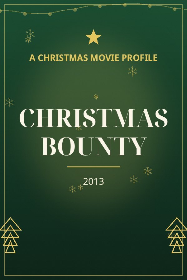 Christmas Bounty — designed title card art