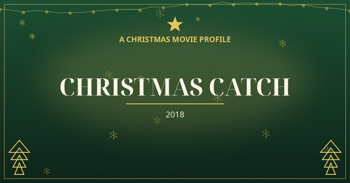Christmas Catch — original designed title card art