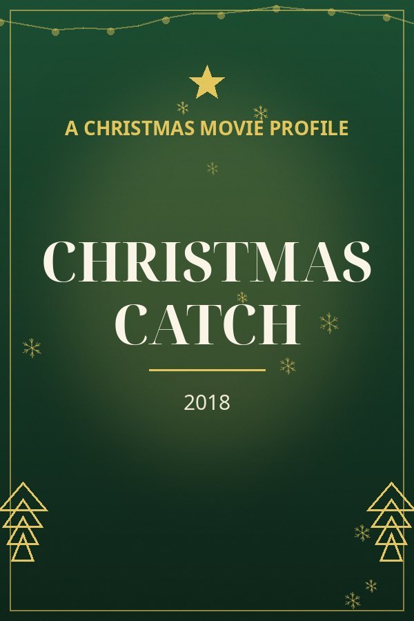 Christmas Catch — designed title card art