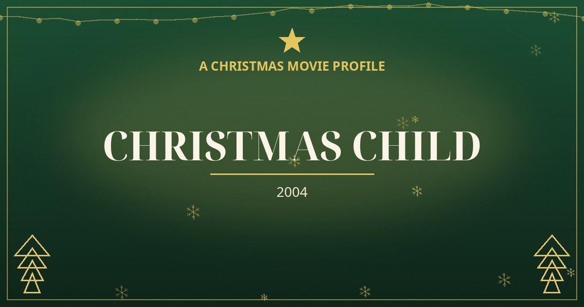 Christmas Child — original designed title card art