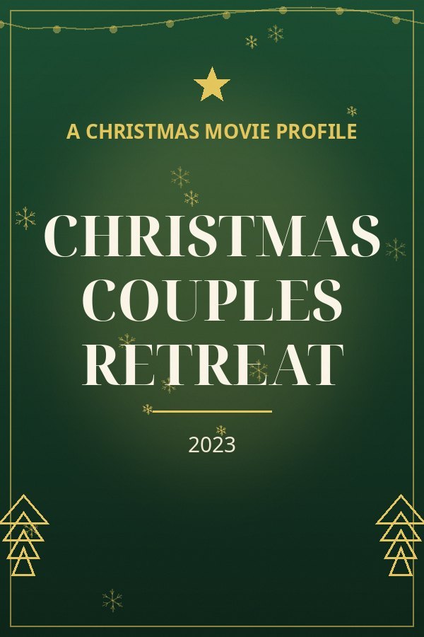 Christmas Couples Retreat — designed title card art