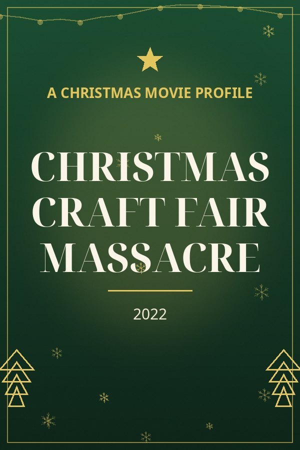 Christmas Craft Fair Massacre — designed title card art